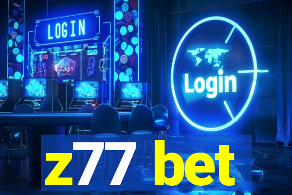 z77 bet